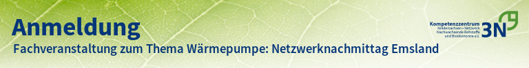 3N-Newsletter Fachveranstaltung zum Thema Wärmepumpe: Netzwerknachmittag Emsland